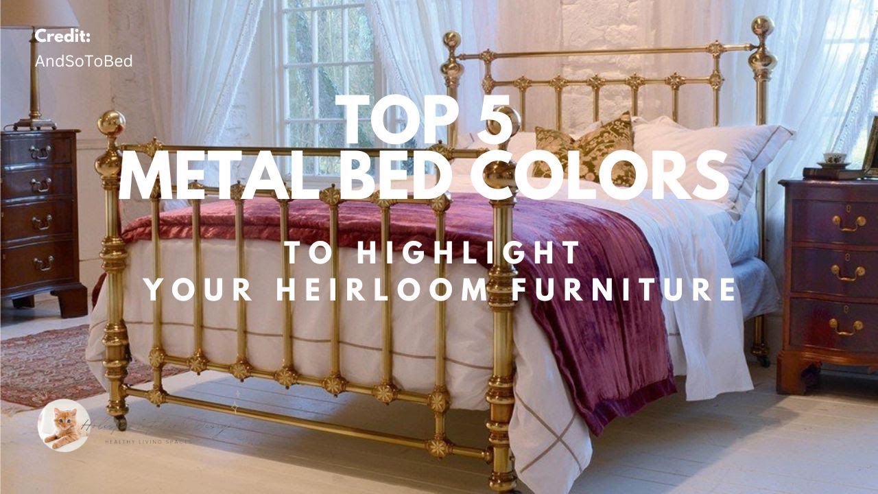 Top 5 Metal Bed Finishes That Instantly Elevate a Bedroom