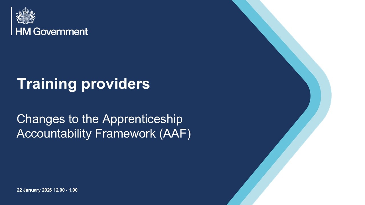 Training providers: Changes to the Apprenticeship Accountability Framework (AAF)