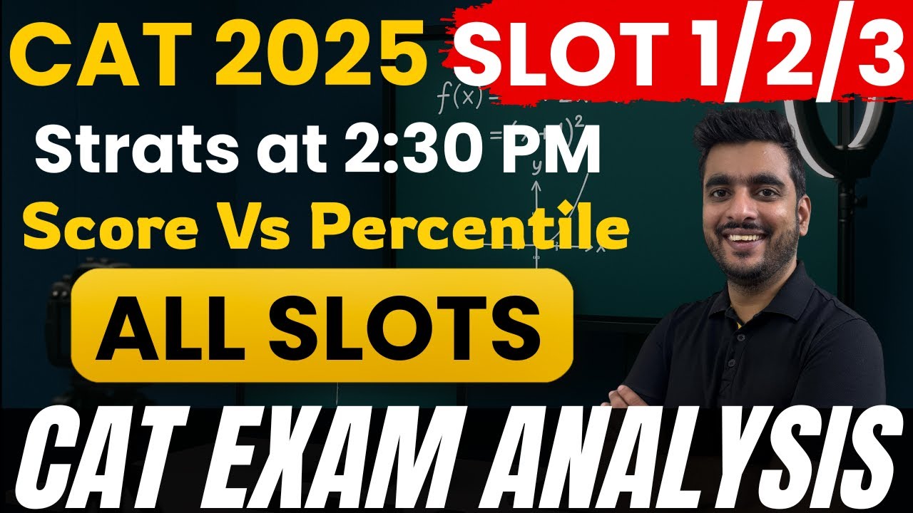 CAT 2025 Score vs Percentile | Updated Analysis for Slot 1/2/3