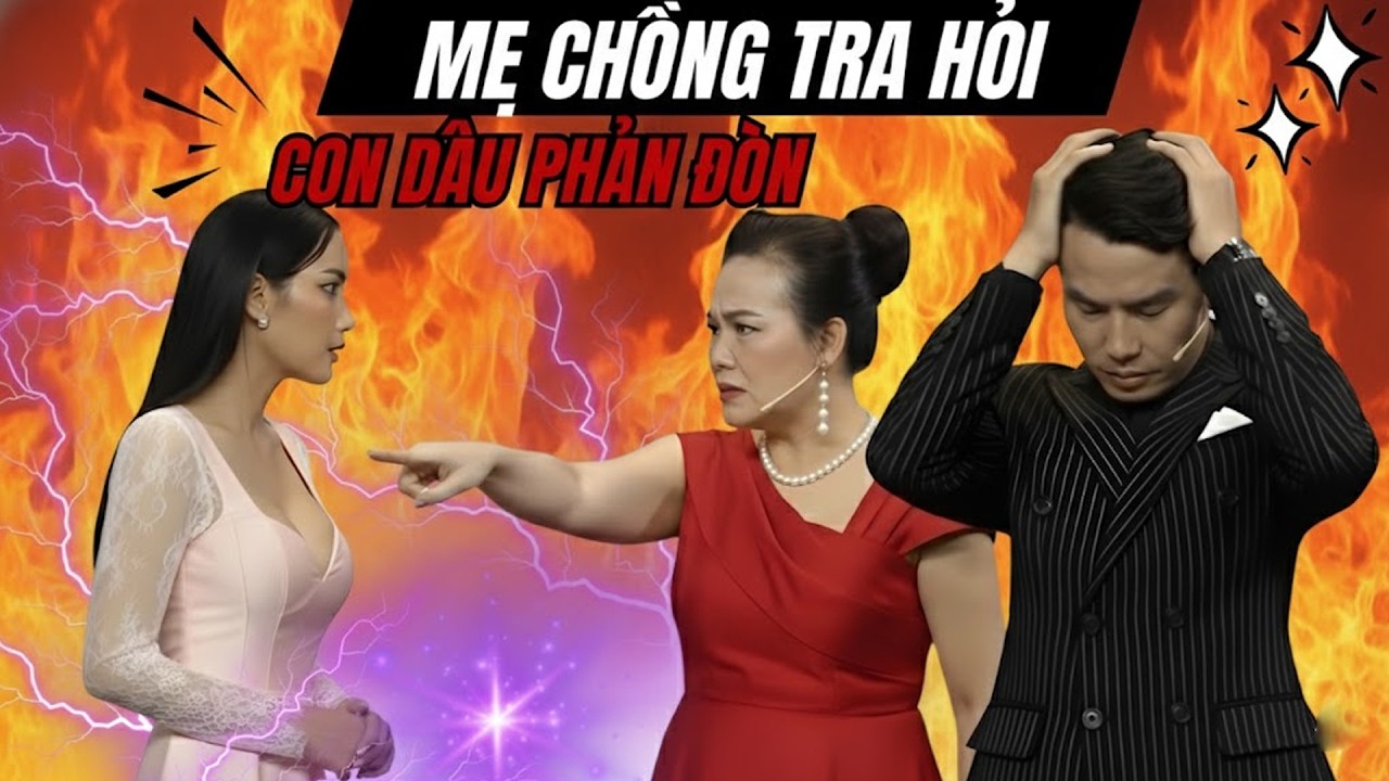😱 Mẹ Chồng Tương Lai Tra Hỏi Đời Tư Quá Đà 💥 Cô Gái Phản Đòn Cực Gắt Khiến Cả Trường Quay Xe 🔥⚡