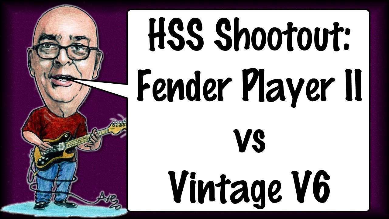HSS Strat Shoot Out - Fender Player II vs Vintage V6