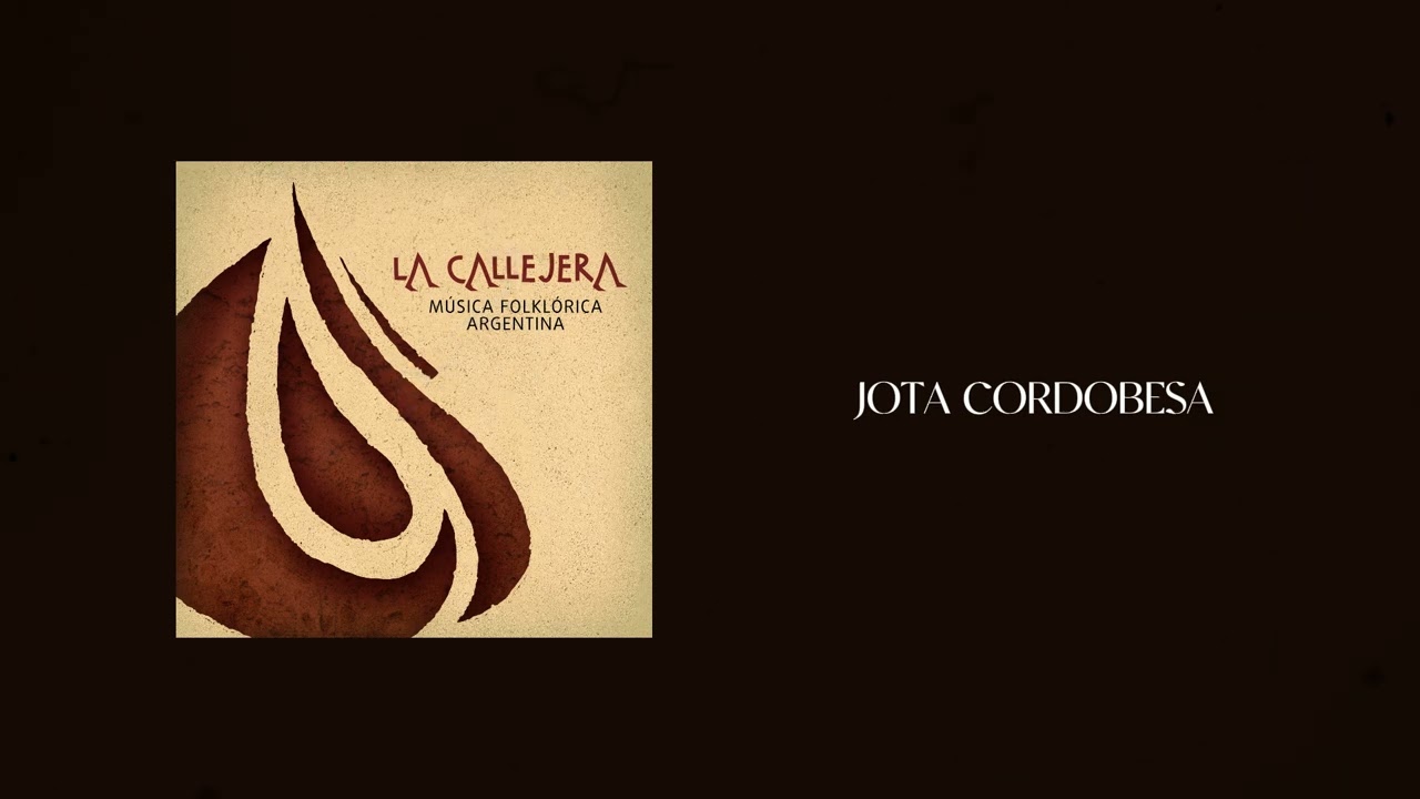 La Callejera - JOTA CORDOBESA (Música Folklórica Argentina)