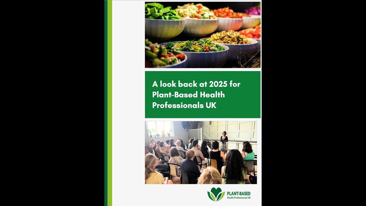 Взгляд назад на организацию Plant-Based Health Professionals UK в 2025 году.