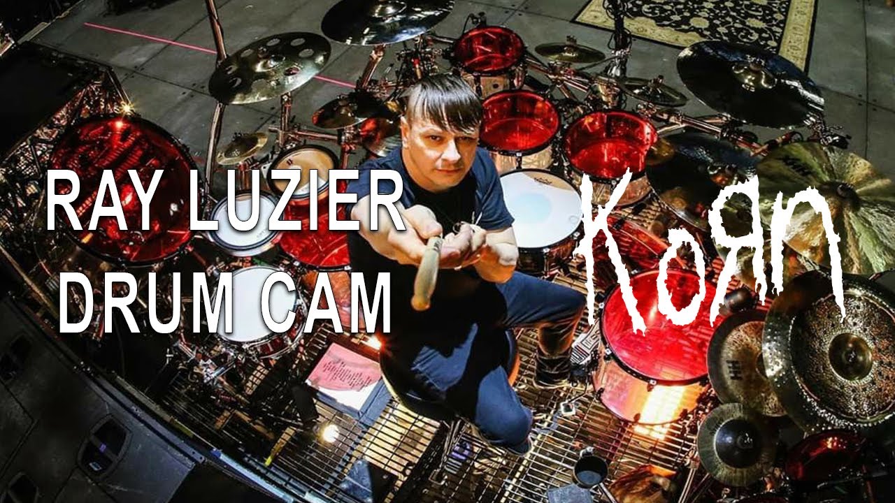 Ray Luzier Korn (Drum Cam)