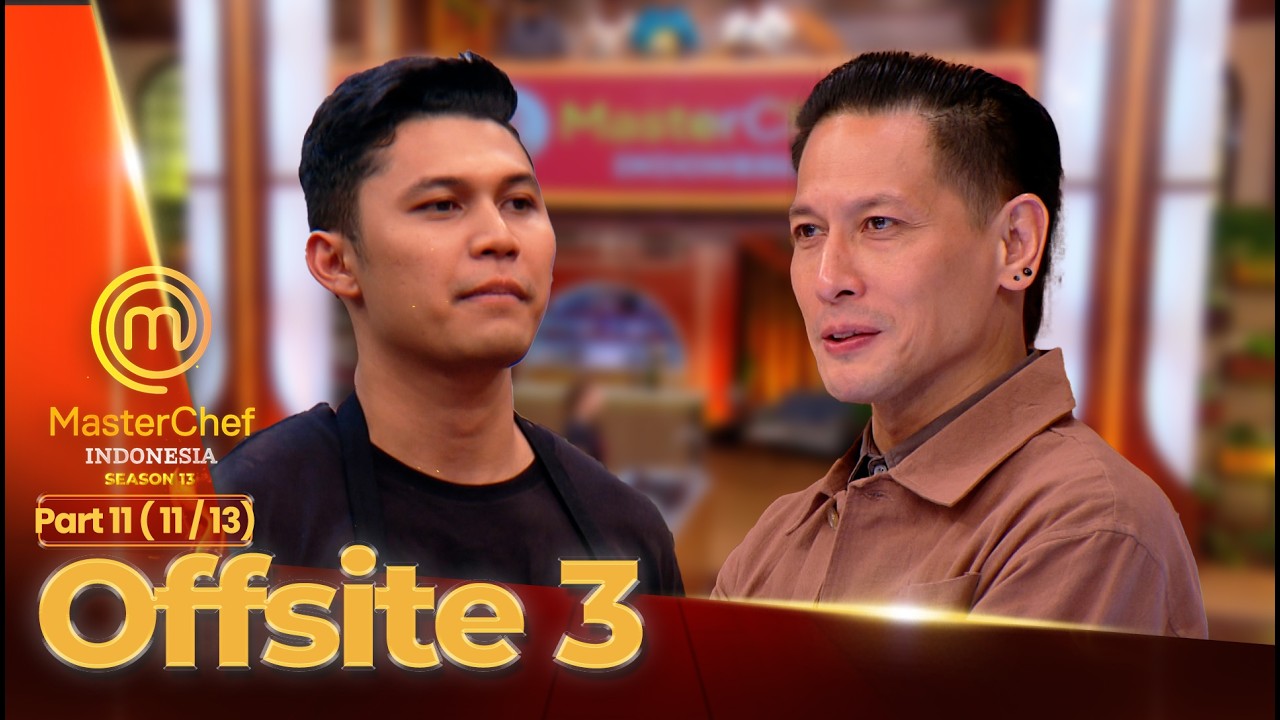 Kritik Pedas Chef Juna Untuk Jonatan | Offsite 3 (11/13) | MASTERCHEF INDONESIA SEASON 13