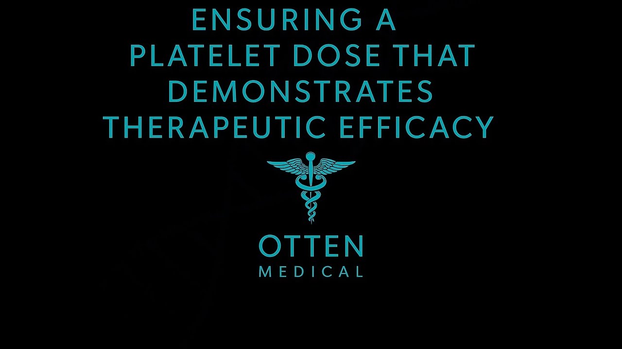 Maximizing Platelet Yield and Total Platelet Dose in PRP Treatments