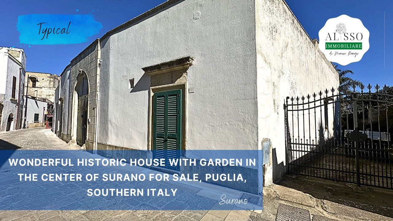 Wonderful historic house with garden in the center of Surano for sale, Puglia, Southern Italy