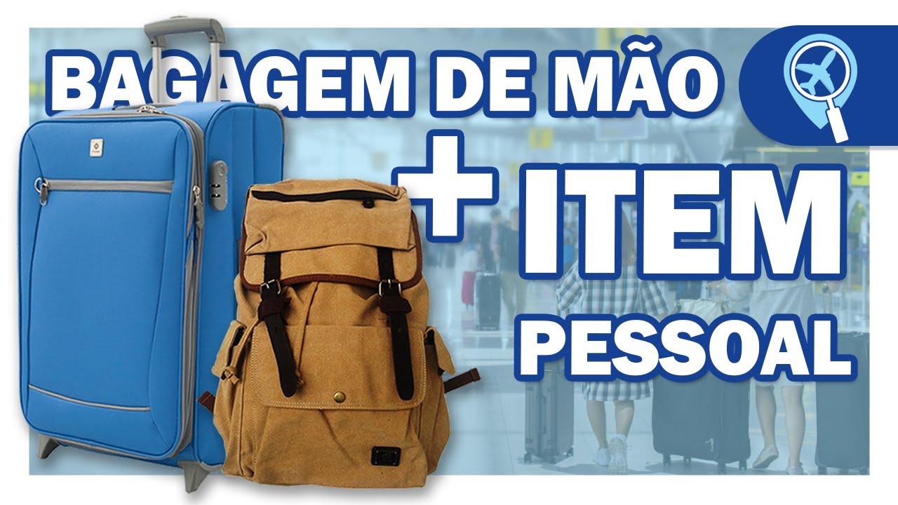 Bagagem de mão mais item pessoal: entenda as diferenças e o que levar em cada uma