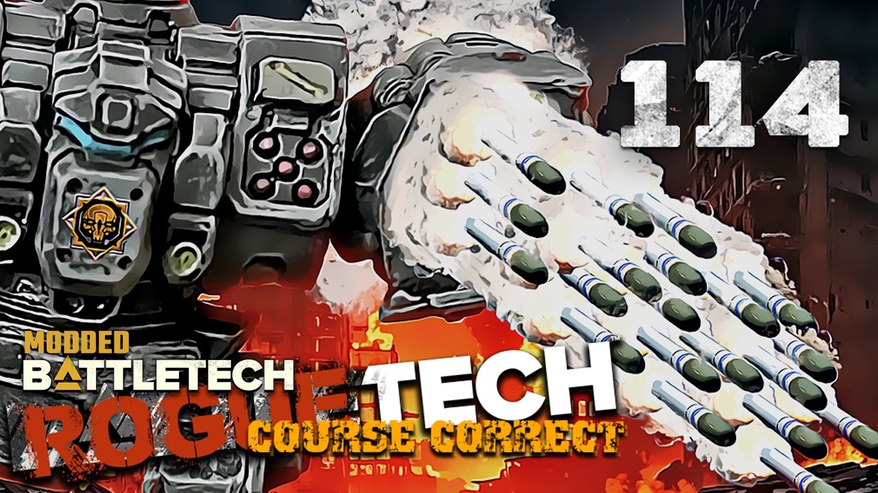 New Mechs, Deadly Duels, Big Money - Battletech Modded / Roguetech Course Correct 114