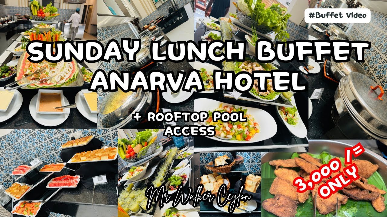 Sunday Lunch Buffet with Rooftop Pool at Anarva Hotel 3,000/= only #whattoeat #wheretoeat #buffet