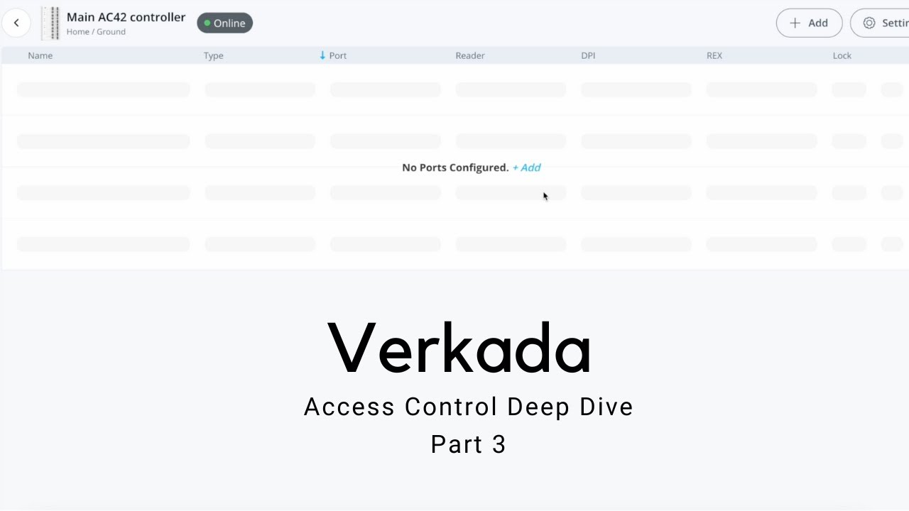 Verkada Access Control - Part 3 (Door configuration)