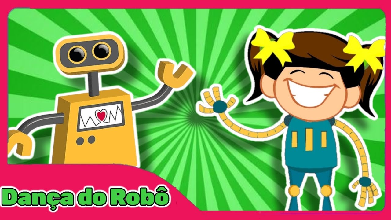 Música Infantil  - Dança do Robô - Desenho Animado