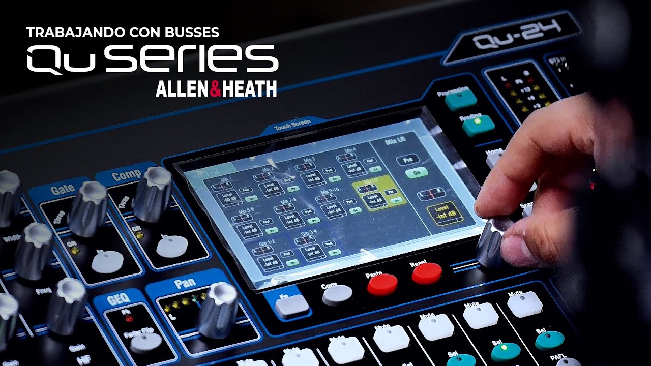 Trabajando con busses en la serie QU de Allen & Heath