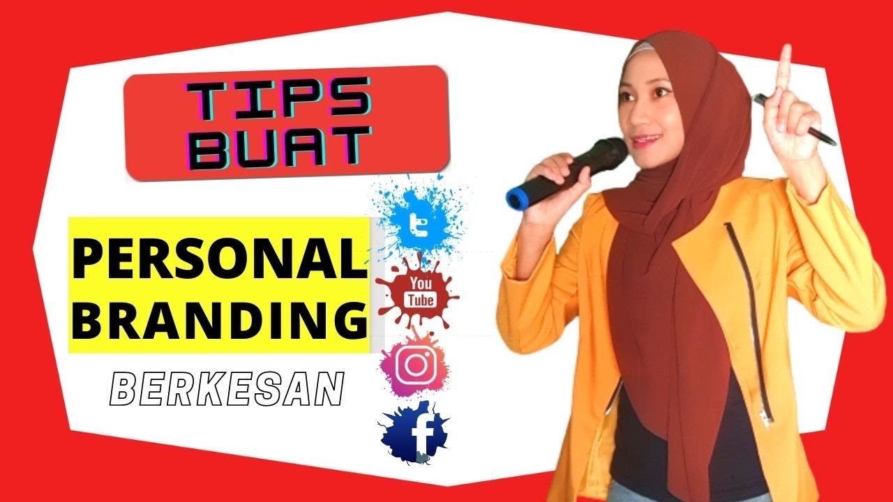 5 TIPS BINA PERSONAL BRANDING BERKESAN 2020 | Untuk Influencer Atau Usahawan Digital
