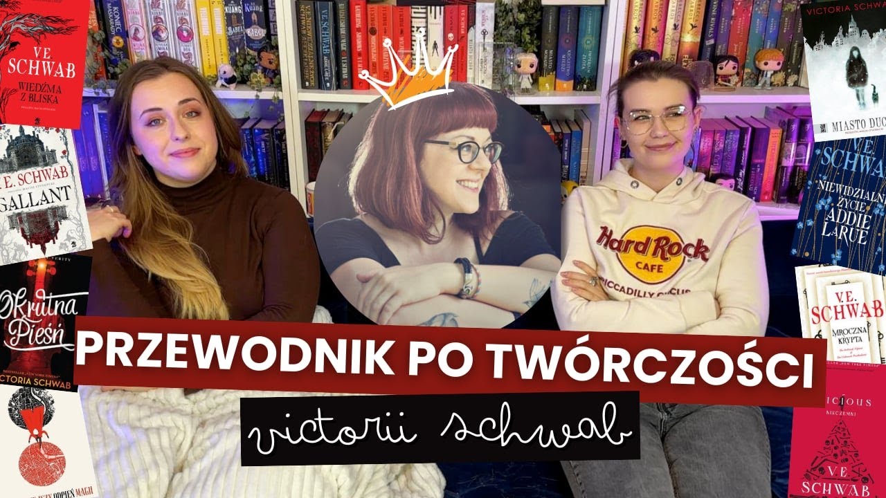 Co czytać i w jakiej kolejności? 🤔&mdash; 🤓Przewodnik po tw&oacute;rczości V.E. Schwab🤓