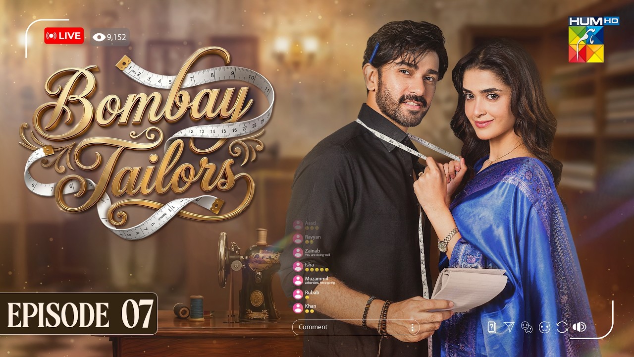 Bombay Tailors - Episode 07 [Eng Sub]  03 Aug 2026   [ Anika Zulfikar & Ali Ansari ]  - HUM TV