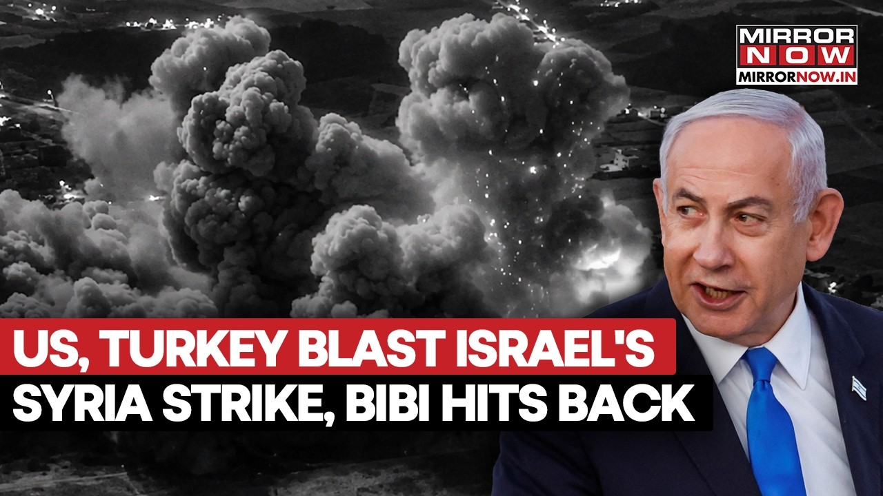 Netanyahu's Stern Warning To Turkey! Israel Vows &lsquo;No Tolerance&rsquo; As Syria Strikes Spark Fury