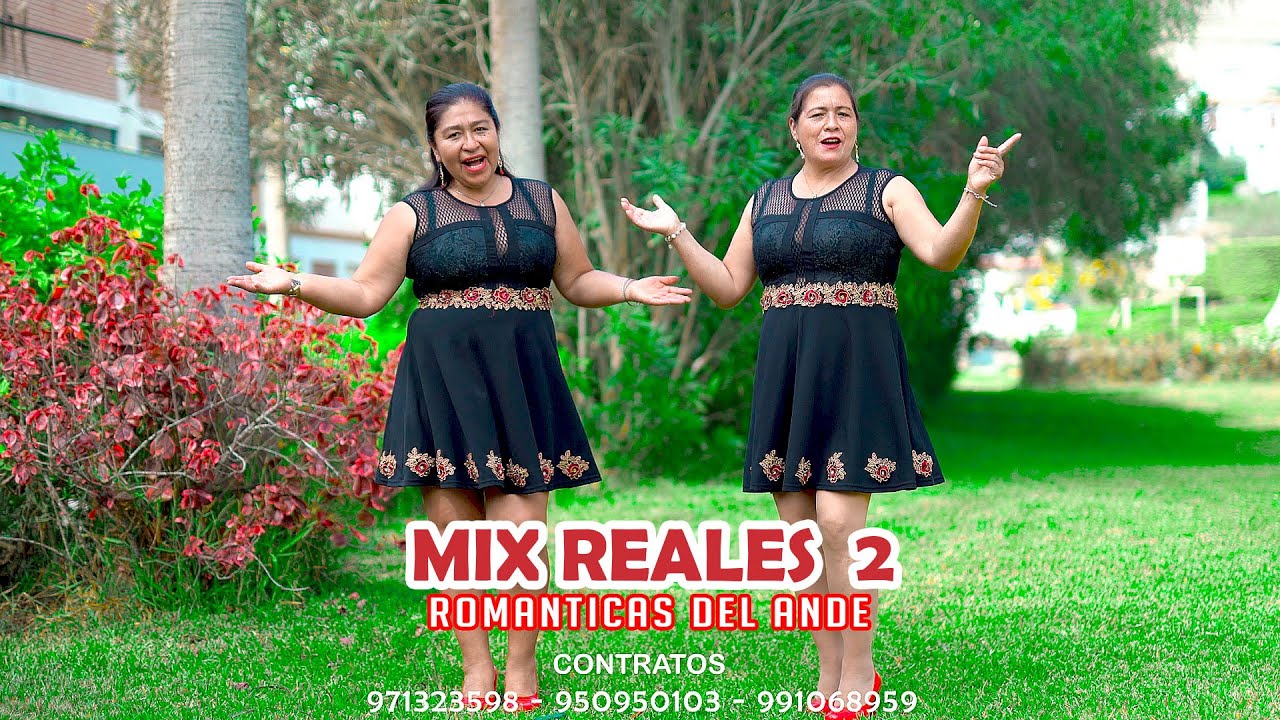 Las Romanticas del Ande  - Mix Reales  2 - Estrenos 2022  Video Oficial  UHD 4K