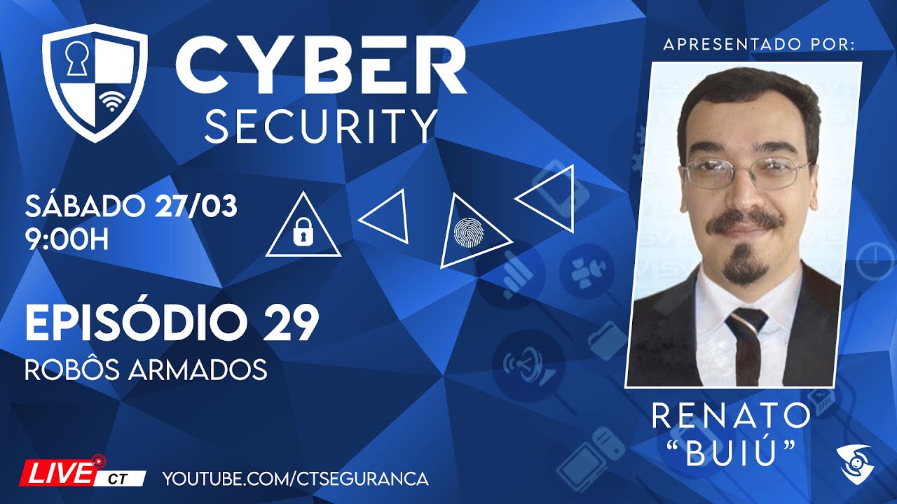 Rob&ocirc;s Armados | Cyber Security com Renato 