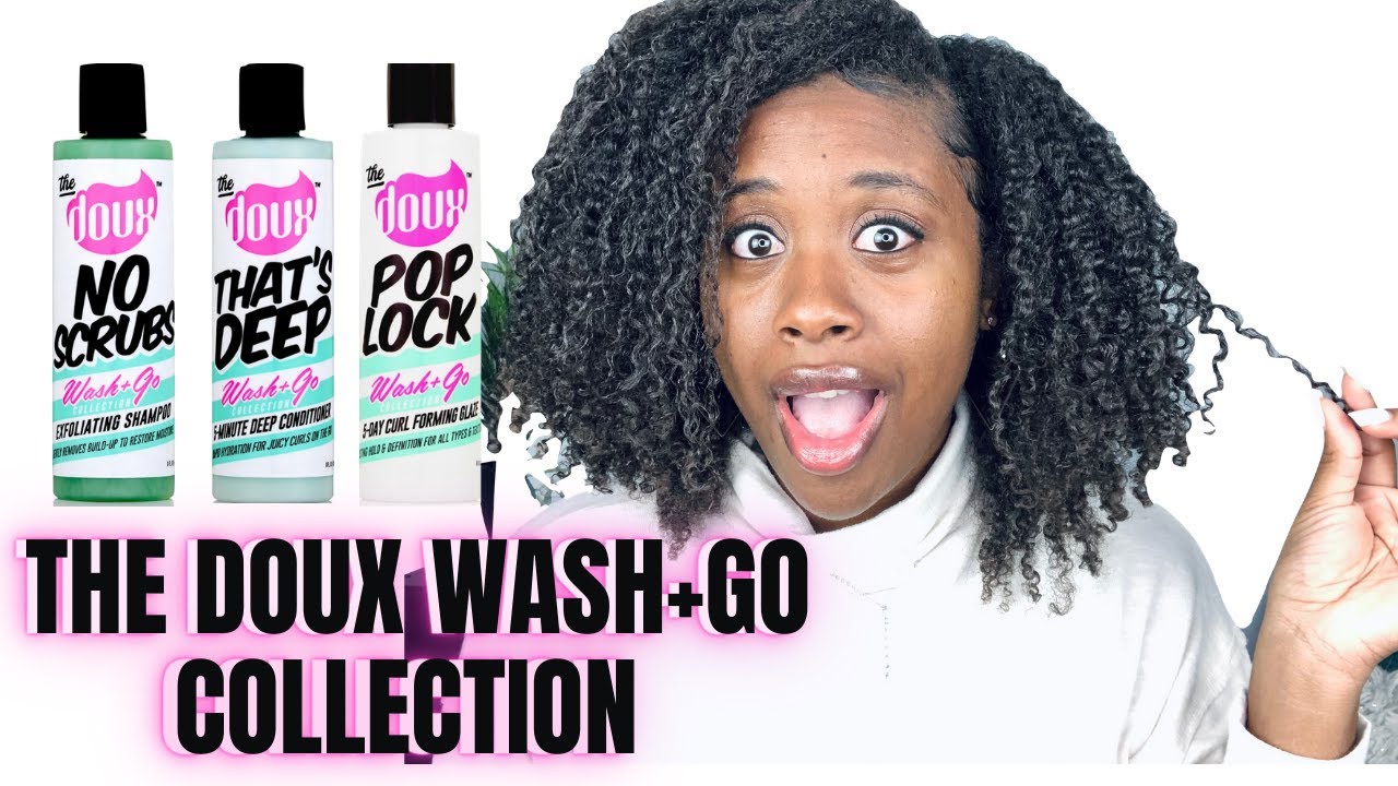 *NEW* The Doux Wash + Go Collection | Full Wash Day &  Review