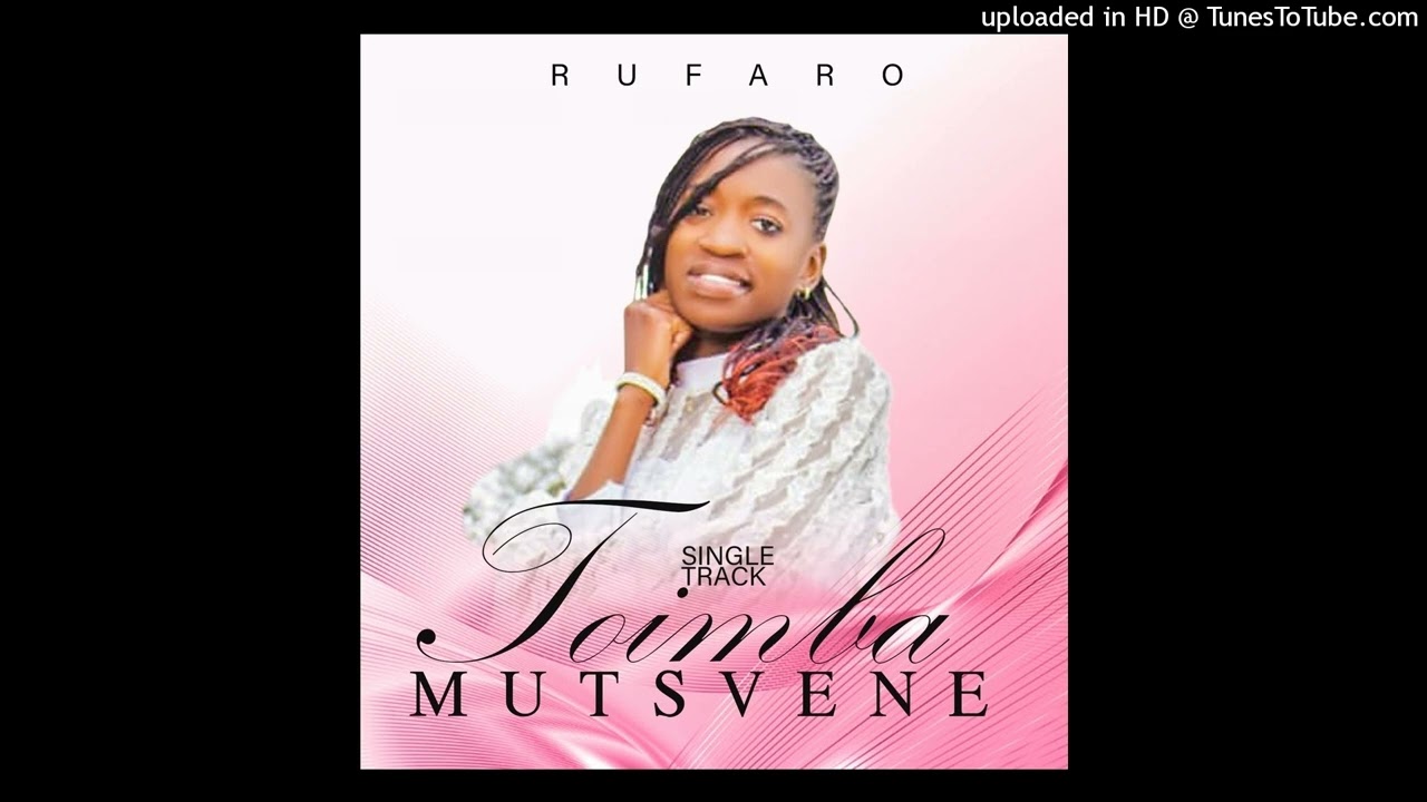 TOIMBA MUTSVENE BY RUFARO PRODUCED BY TAKUDZWA MAPFURIRA@TEEKAY STUDIO 0776890122