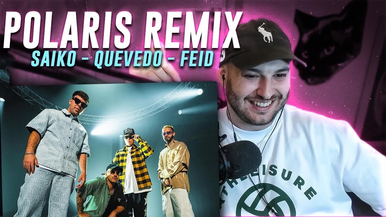 HISTORICO!! REACCION: Saiko, Quevedo, Mora, Feid - Polaris Remix (Videoclip Oficial)