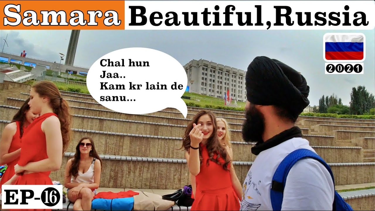 Samara Beautiful City of Russia|Punjabi Travel Vlog|Samara City Tour|Russia Vlog