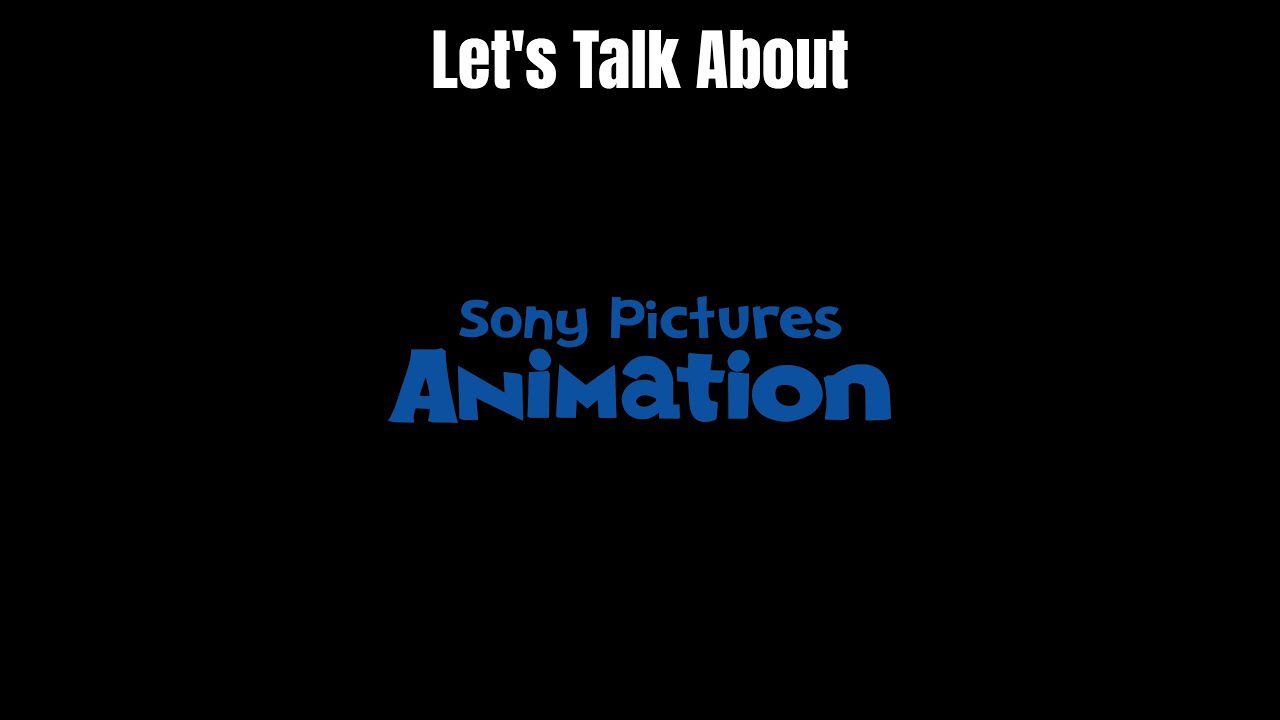Давайте поговорим об анимации Sony Pictures
