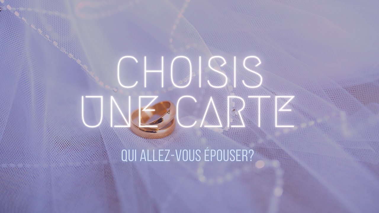 Guidance sentimentale 💍 Qui allez-vous épouser? 💒 4 choix 👰‍♀️🤵‍♂️