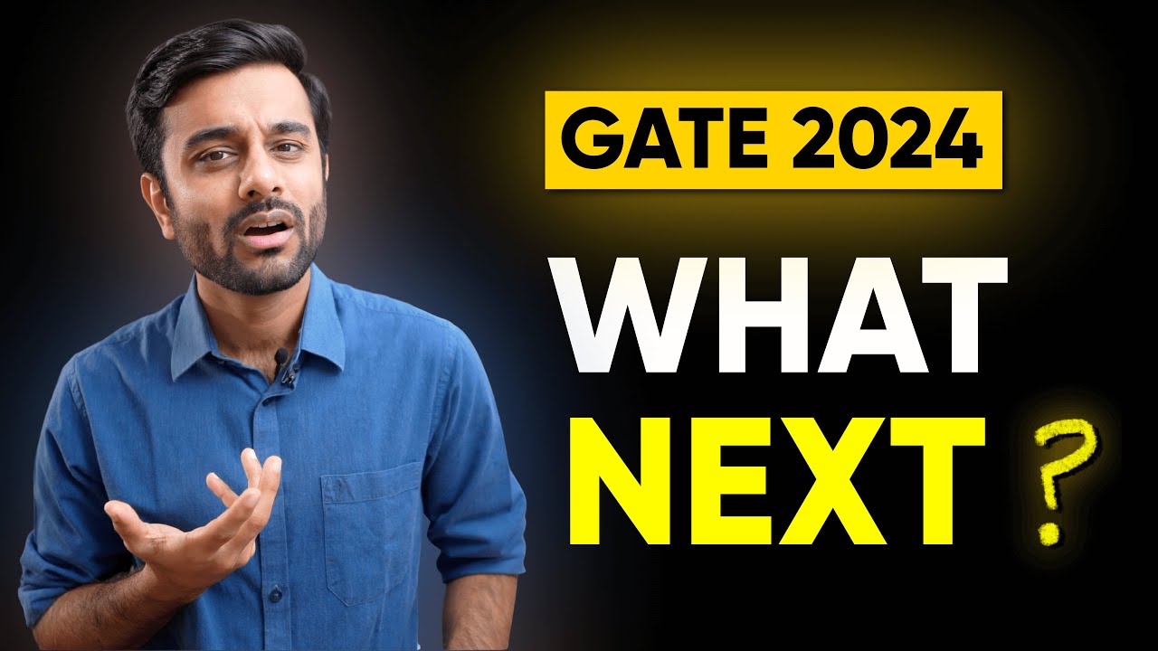 GATE 2024 Dates announced - What NEXT ??