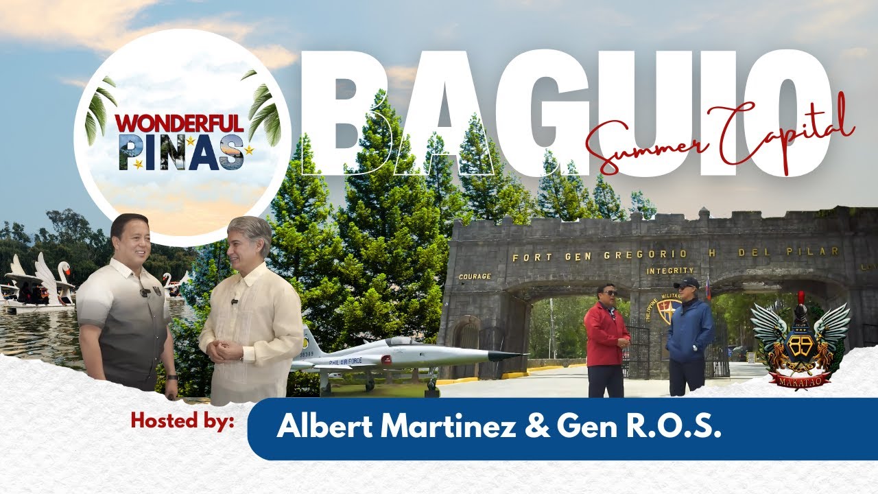 Wonderful Pinas Episode 10 Baguio