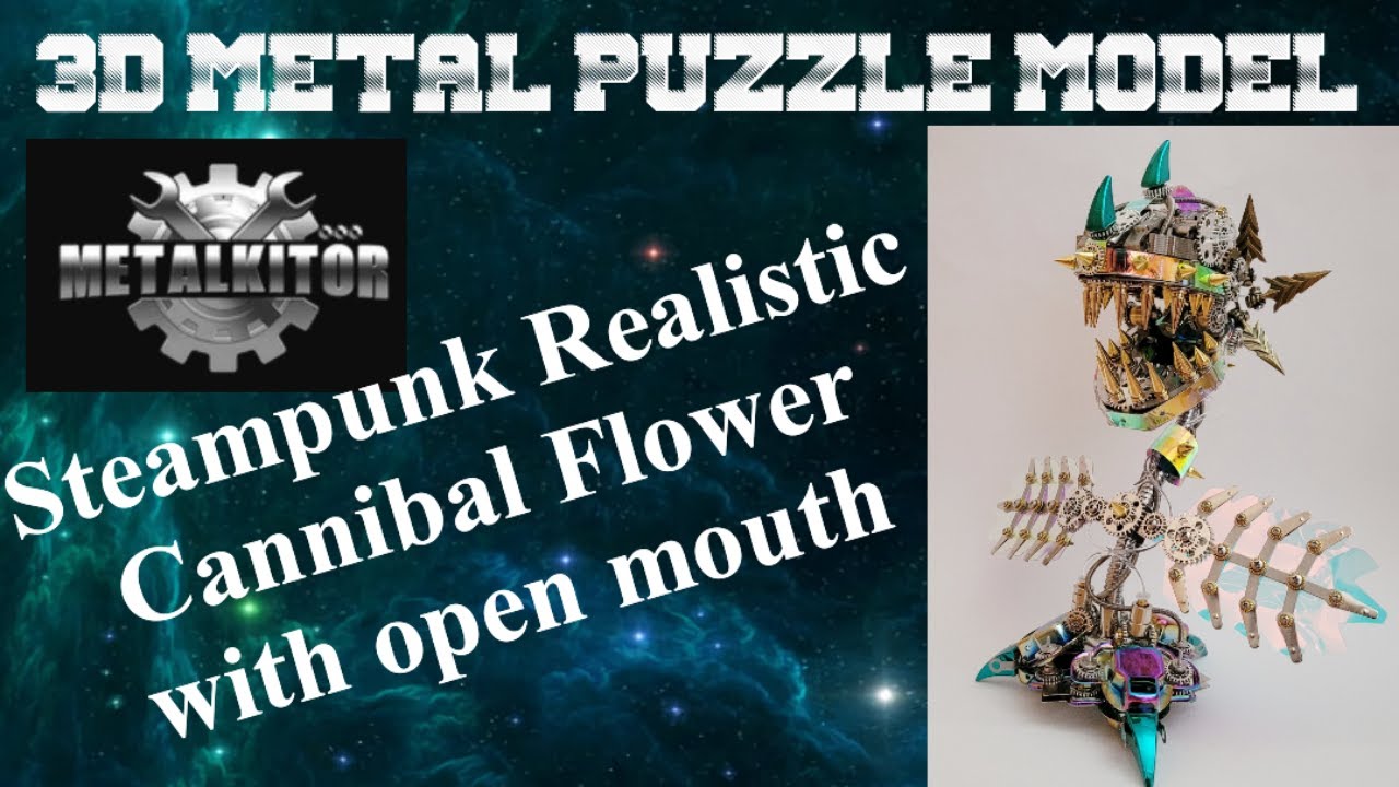 Metalkitor 3D Metal Puzzle Model Build - Steampunk Realistic Cannibal Flower