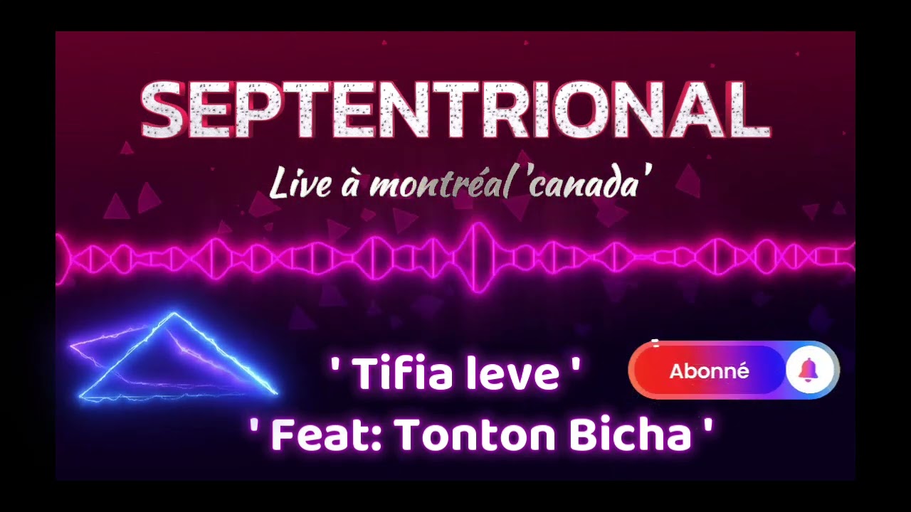 TIFI A LEVE : LIVE MONTREAL CANADA  FEAT  TONTON BICHA