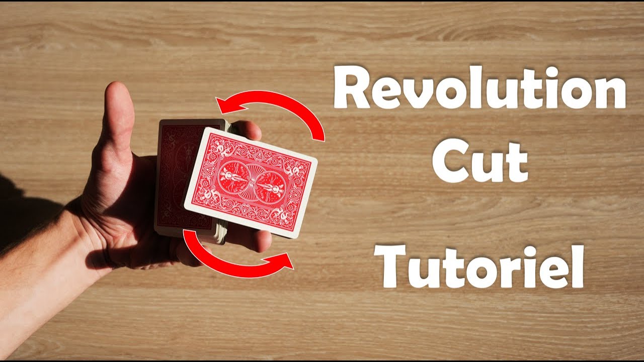 TUTO CARDISTRY : Revolution Cut