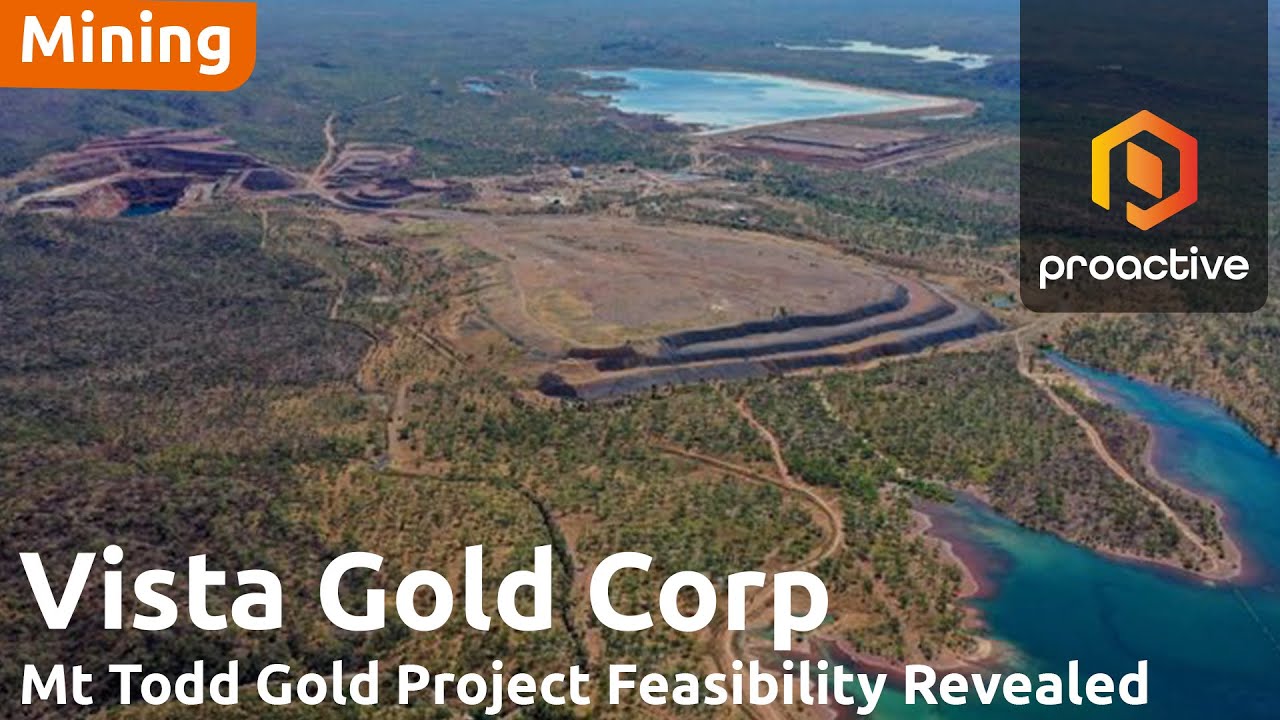 Vista Gold unveils rescaled Mt Todd plan with NPV up to US$2.2B in feasibility study
