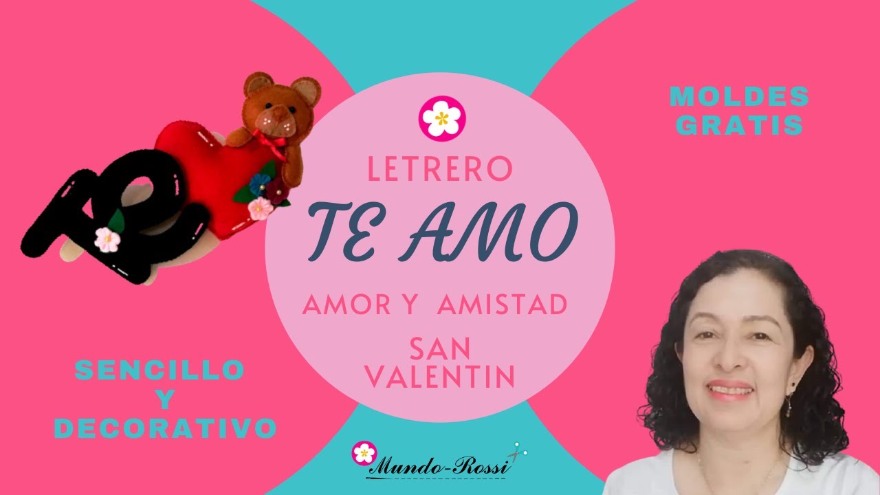 FACIL LETRERO TE AMO - AMOR Y AMISTAD - SAN VALENTIN