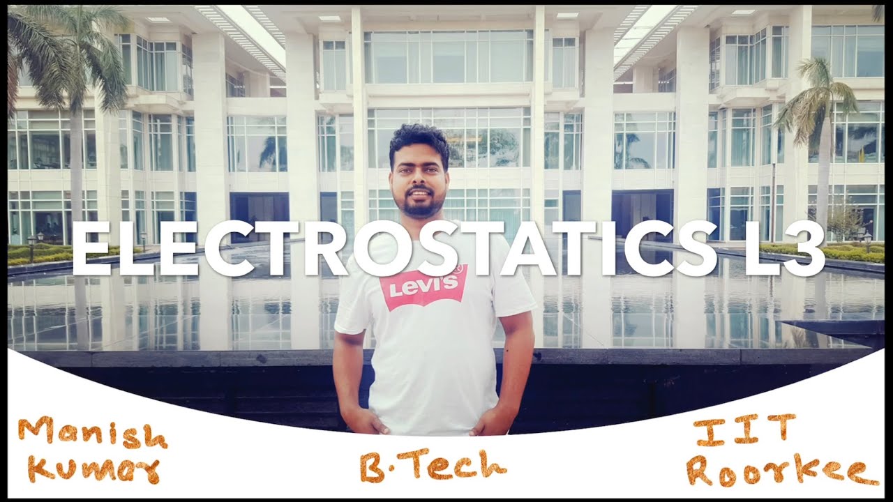 ELECTROSTATICS L3