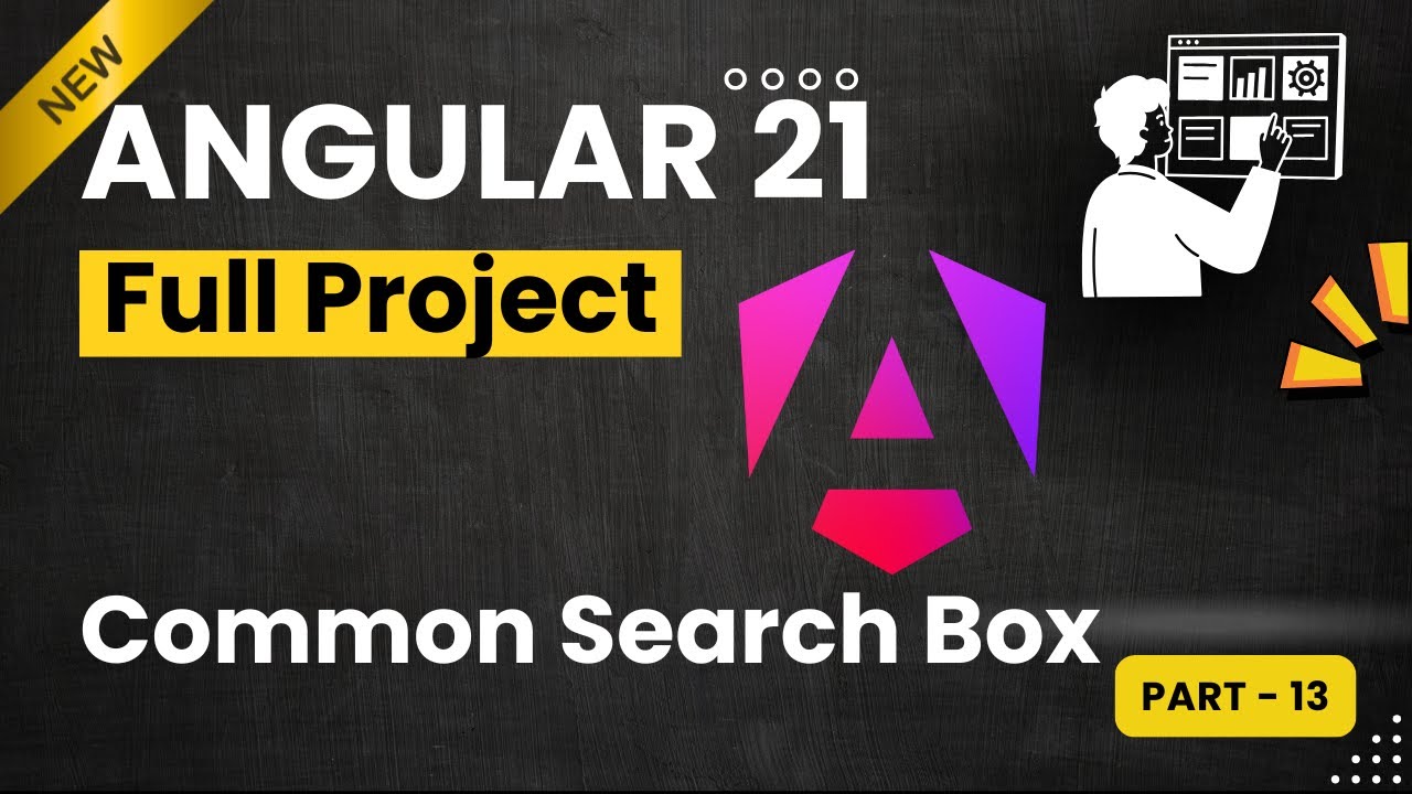Angular Project B-32 _  Common Search Functionality | angular 21 Project