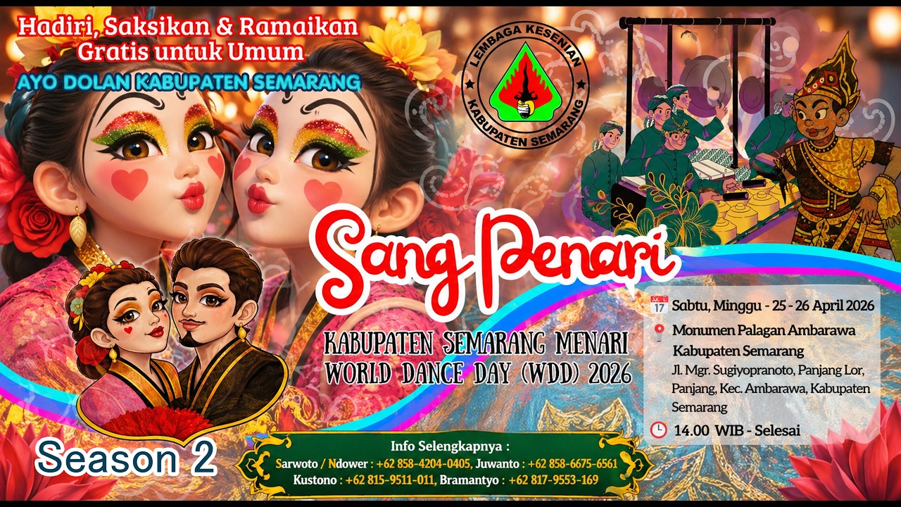 SANG PENARI // KABUPATEN SEMARANG MENARI WORLD DANCE DAY 2026 SEASON 2. MALAM