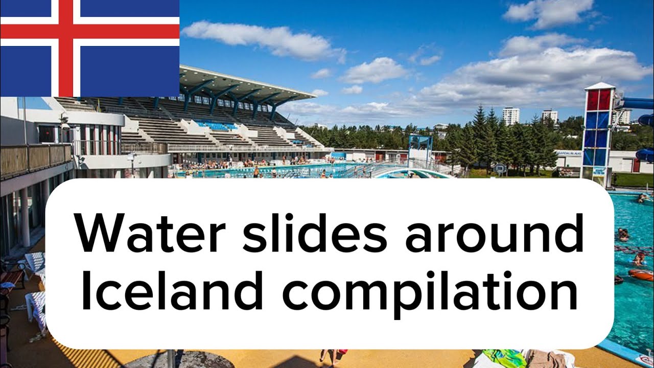 Water slides in iceland compilation