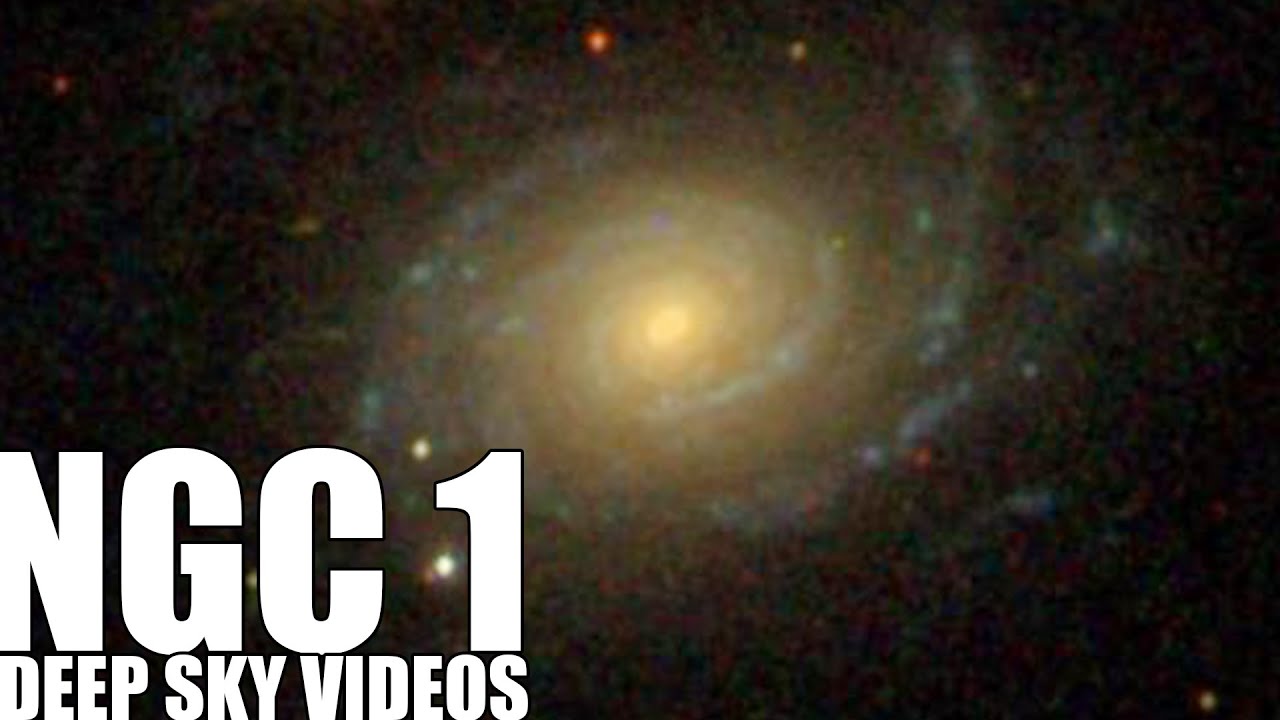 NGC 1 — Первая галактика — Видео глубокого космоса