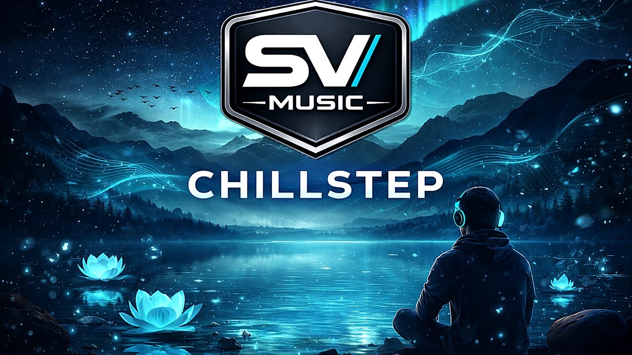 Chillstep-Unknown World