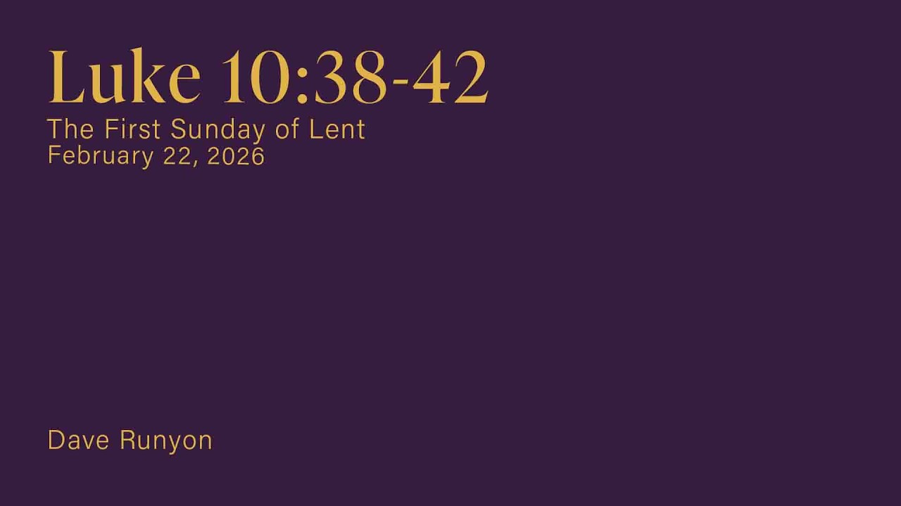Luke 10:38-42