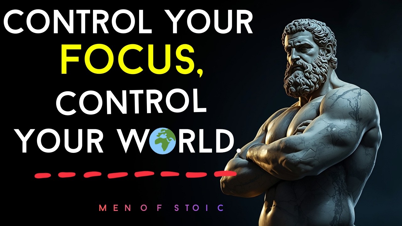 Fix Your Focus, Let Everything Else Fix Itself | Stoicism