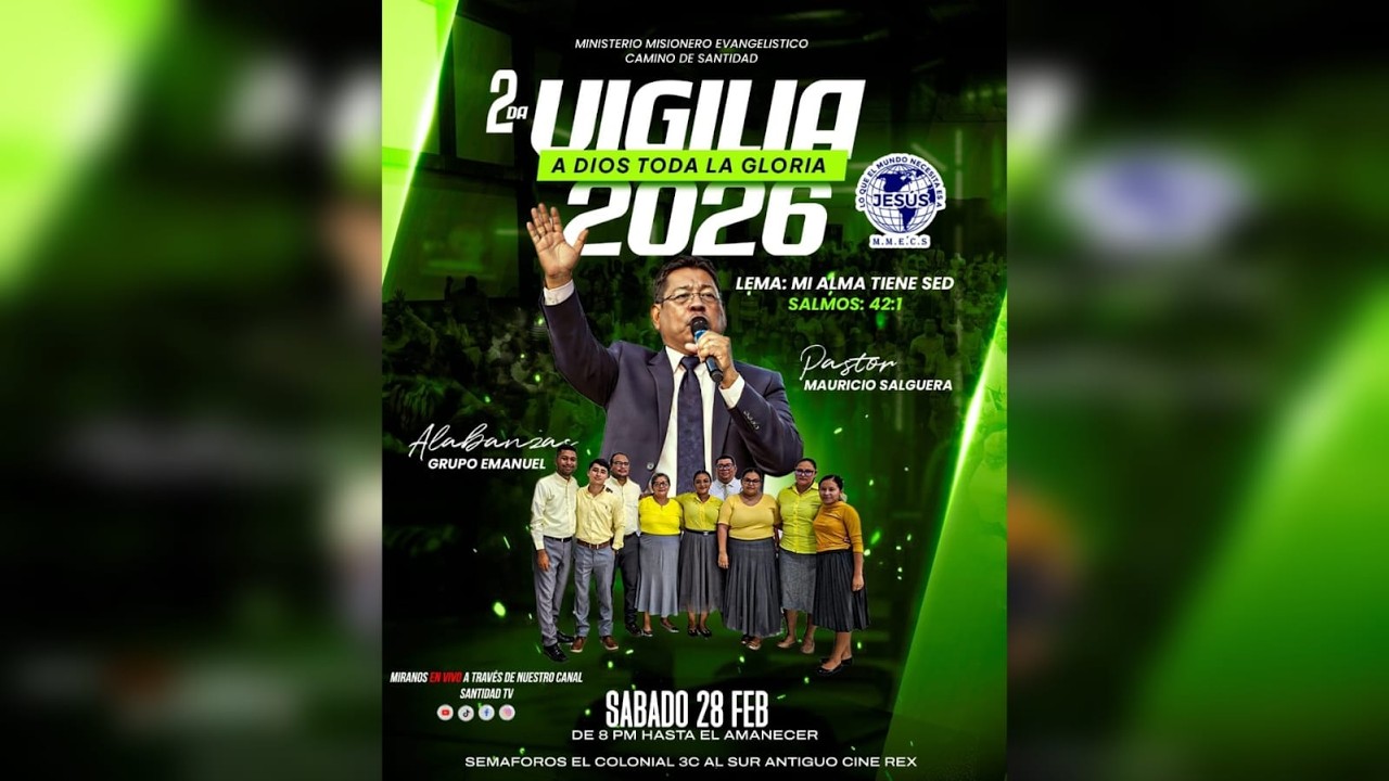 🔥🔥2da Vigilia 2026. Ministerio Misionero Evangelístico Camino de Santidad (28-02-2026)