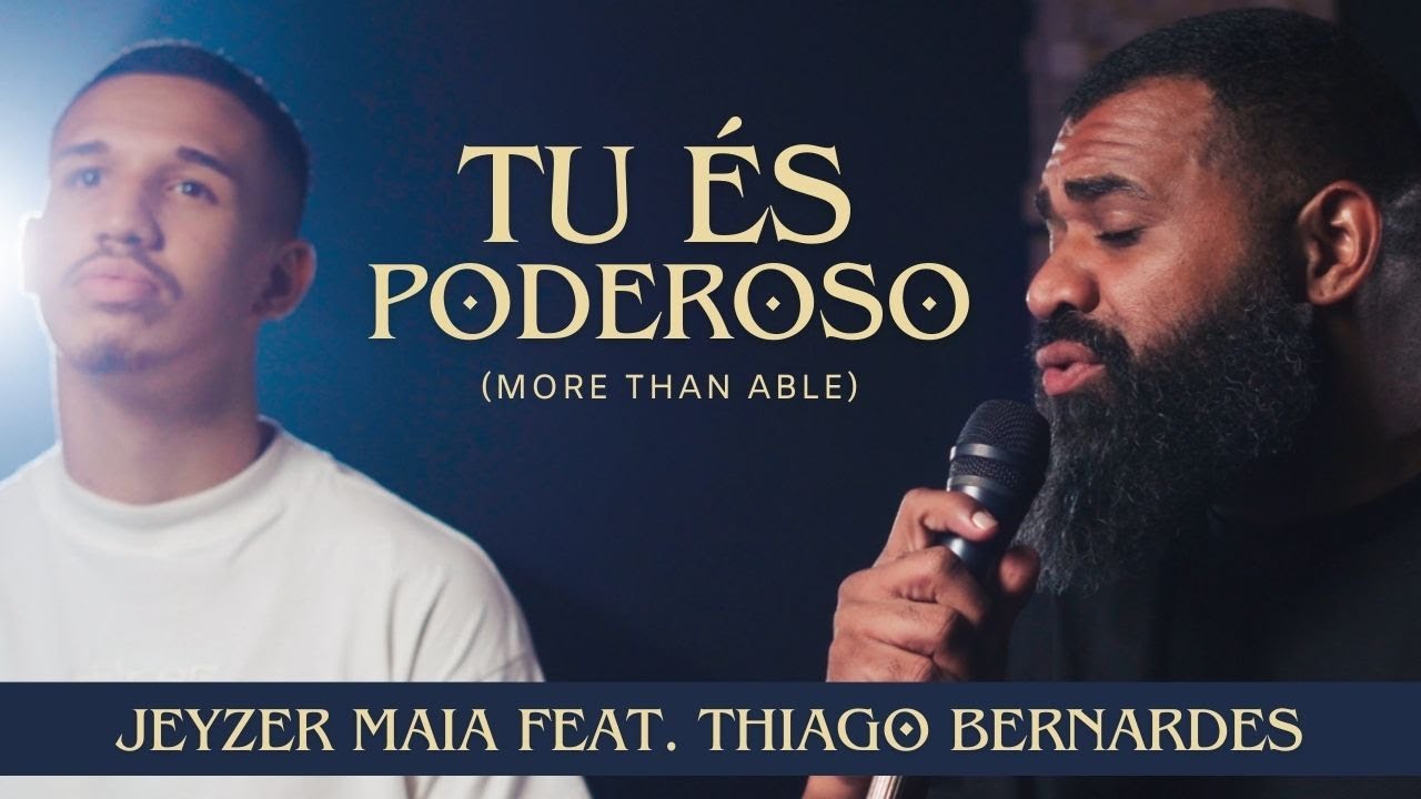 Jeyzer Maia feat. Thiago Bernardes | Tu &Eacute;s Poderoso (Cover) Gabriela Rocha