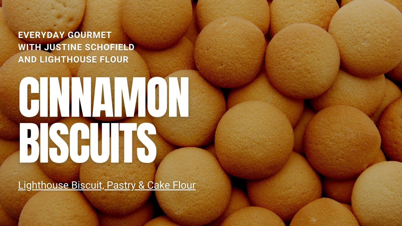 Everyday Gourmet with Justine Schofield E41 x Lighthouse Flour: Cinnamon Biscuits