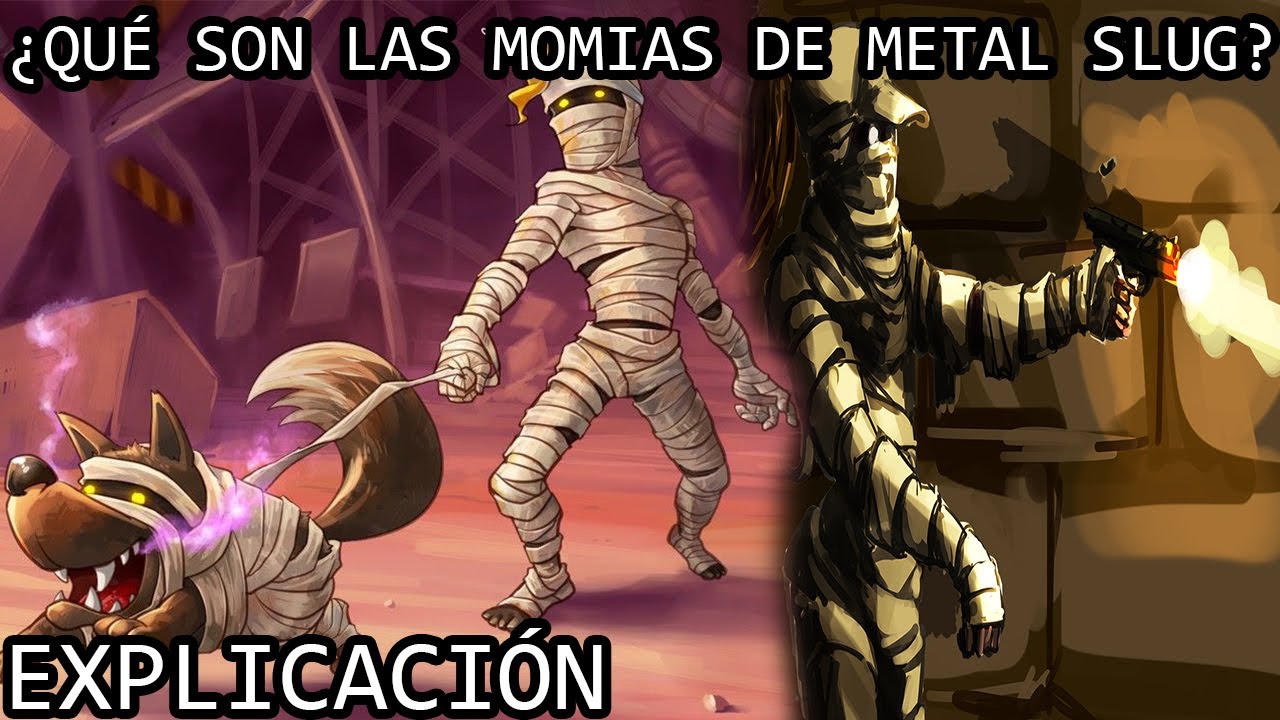 ¿Qué son las Momias de Metal Slug? Explicación | La Historia de las Momias de Metal Slug Explicada