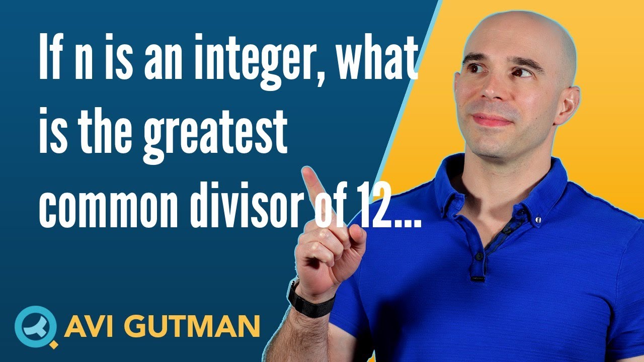 If n is an integer, what is the greatest common divisor of 12 DS05377