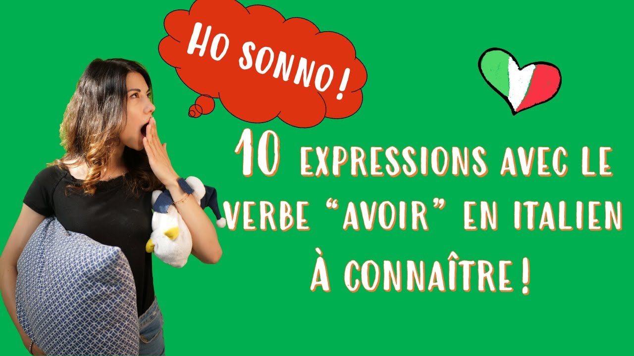 🇮🇹 Le verbe avoir en italien - 10 expressions UTILES avec!